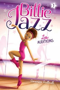 Billie Jazz - Les auditions T.1